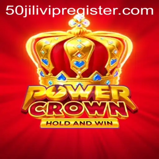 Unveiling PowerCrown: A New Era in Gaming with 50jili vip Register