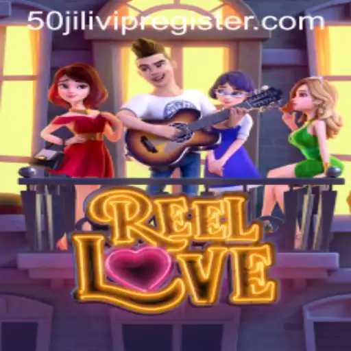 Discovering the Thrills of ReelLove and 50jili VIP Registration